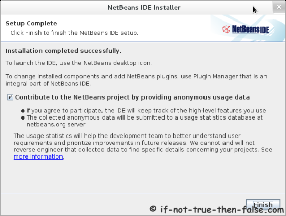 NetBeans IDE 7.2 Installation complete NetBeans IDE 7.2 Installation complete